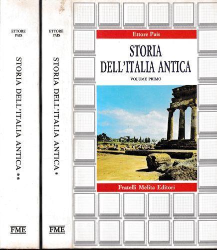 Storia dell'Italia Antica. Volumi 1-2 - Ettore Pais - copertina