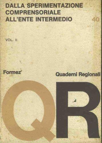 Dalla sperimentazione comprensoriale all'ente intermedio. 2 volumi - copertina