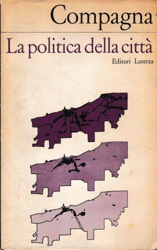 La politica della città - Francesco Compagna - copertina