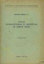 Notae introductoriae et exegeticae in librum exodi