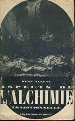 Aspects de l'alchimie traditionelle