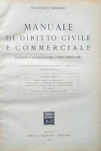 Manuale di diritto civile e commerciale (Codici di legislazione complementare). Volume III - Francesco Messineo - copertina