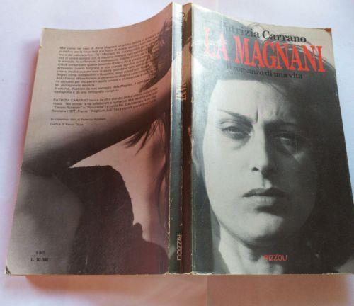 La magnani. Il romanzo di una vita - Patrizia Carrano - copertina