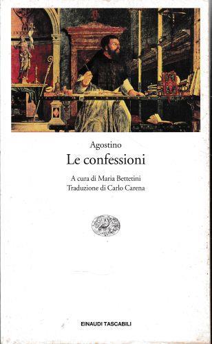 Le confessioni. Testo latino a fronte - Agostino (sant') - copertina