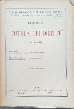 Commentario del Codice Civile, libro sesto: Tutela dei Diritti (art. 2643-2696)