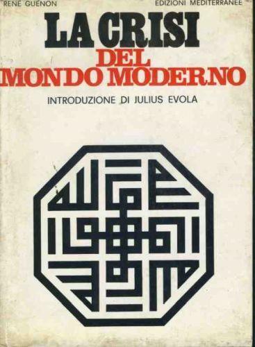La crisi del mondo moderno - René Guénon - copertina