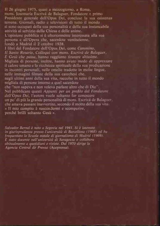 Mons. Josemaria Escriva de Balaguer. Appunti per un profilo del fondatore dell'Opus Dei - Salvador Bernal - 2
