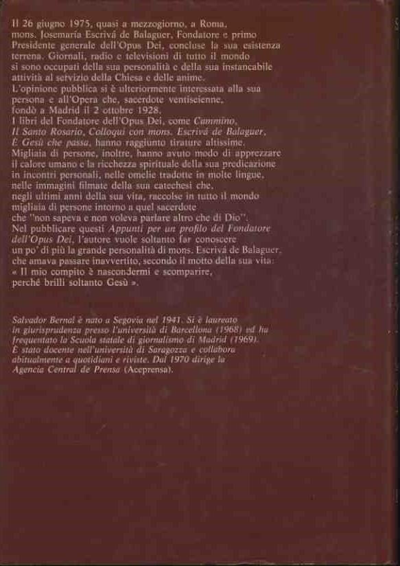 Mons. Josemaria Escriva de Balaguer. Appunti per un profilo del fondatore dell'Opus Dei