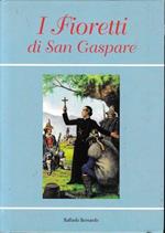 I Fioretti di San Gaspare