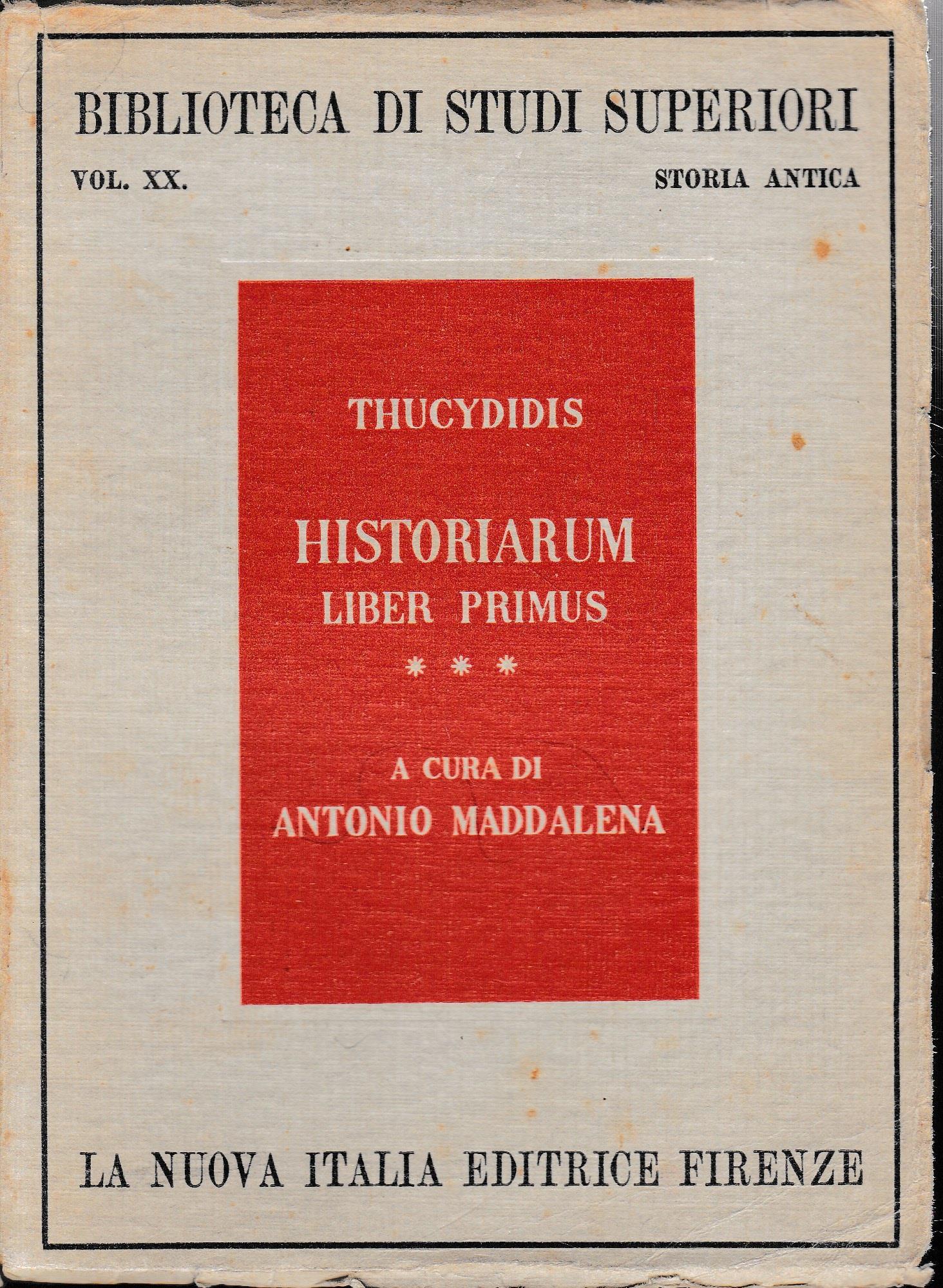 Historiarum. Liber primus, tomo III. Testo in Italiano e Greco