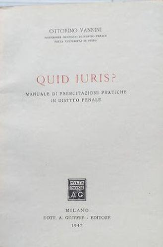 Quid Juris? Manuale di Diritto Penale - Ottorino Vannini - copertina