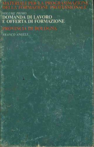 Domanda di lavoro e offerta di formazione. Volume primo - copertina