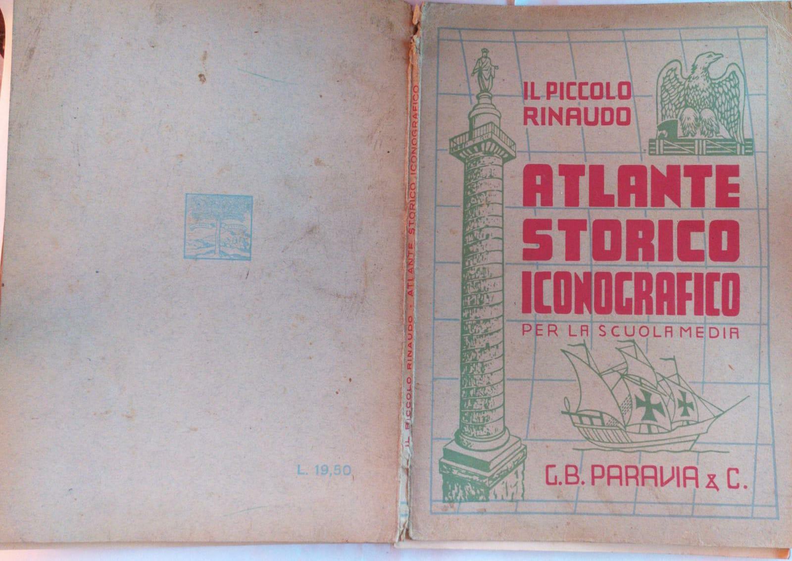 Il piccolo Rinaudo Atlante storico iconografico per la scuola media