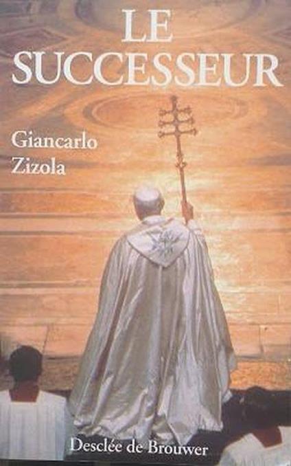 Le successeur - Giancarlo Zizola - copertina