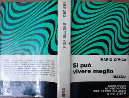 Si puo' vivere meglio - Mario Cimica - copertina