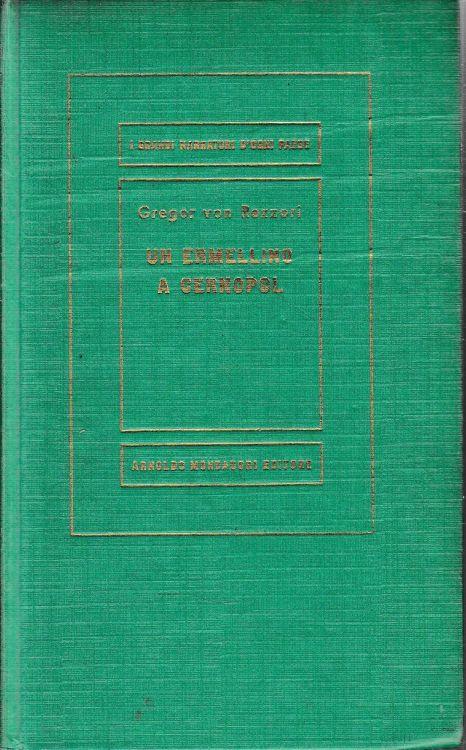 Un ermellino a Cernopol - Gregor von Rezzori - copertina