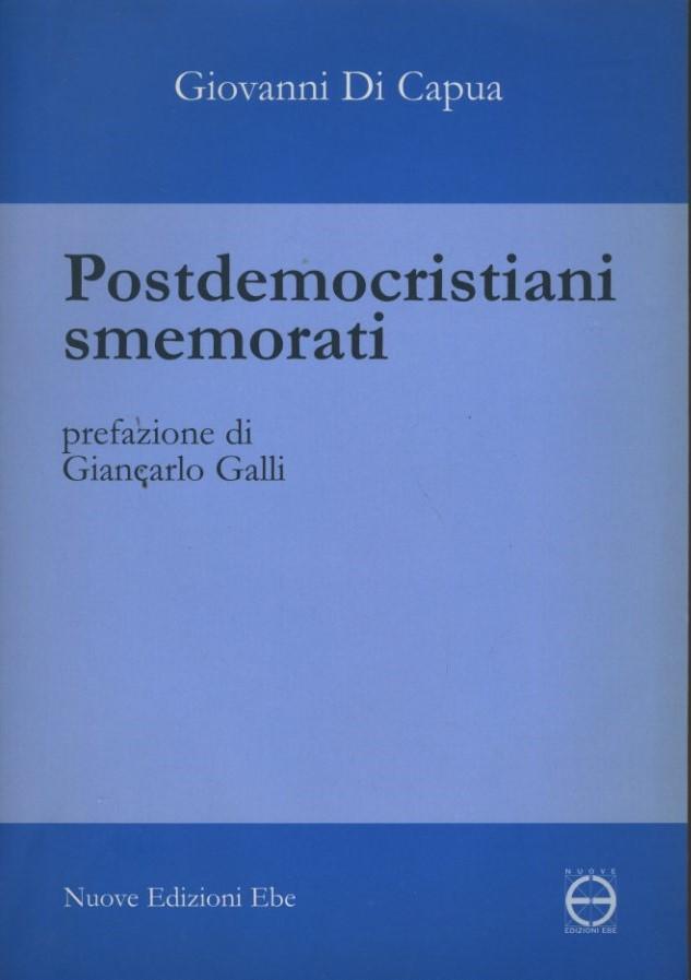 Postdemocristiani smemorati