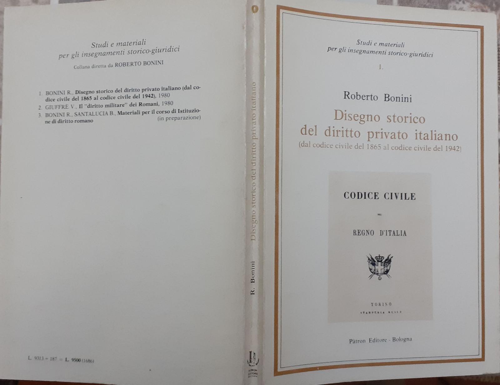 Disegno storico del diritto privato italiano (dal codice civile 1865 al codice civile del 1942)
