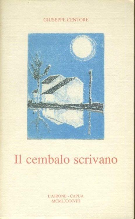 Il cembalo scrivano - Giuseppe Centore - copertina