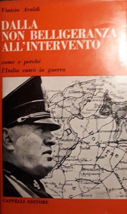 Dalla non belligeranza all'intervento - Vinicio Araldi - copertina