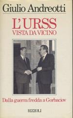 L' Urss vista da vicino