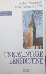 Une aventure bénédictine. L'apostolat monastique du père Jean de Féligonde en banlieu parisienne (1943-1965)