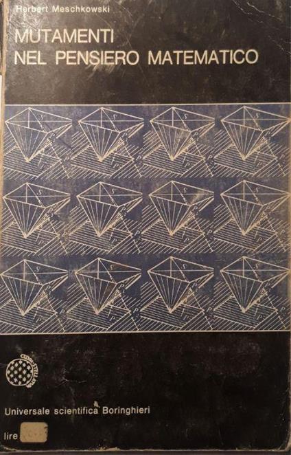 Mutamenti nel pensiero matematico - Herbert Meschkowski - copertina