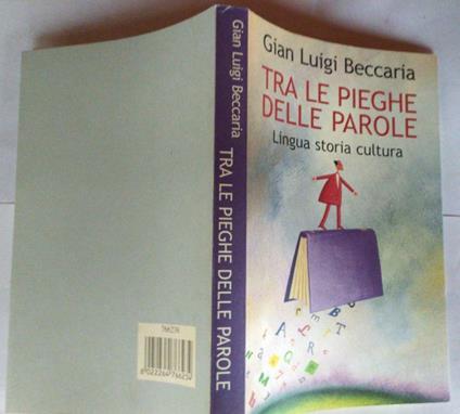Tra le pieghe delle parole - Gian Luigi Beccaria - copertina