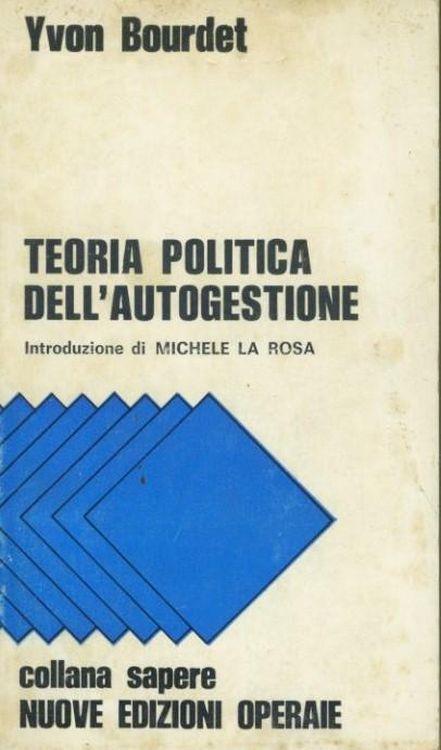 Teoria politica dell'autogestione - Yvon Bourdet - copertina