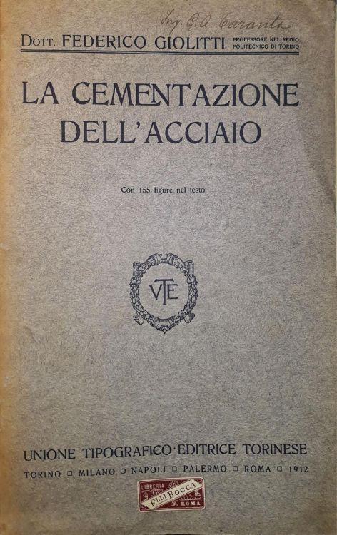 La Cementazione dell'Acciaio: con 155 figure nel testo - copertina