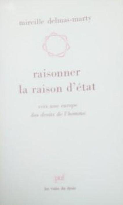 Raisonner la raison d'Etat. Vers une Europe des droits de l'homme - copertina