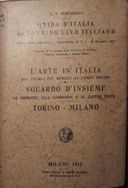 Guida d'Italia del Touring Club italiano: l'arte in Italia - Luigi V. Bertarelli - copertina