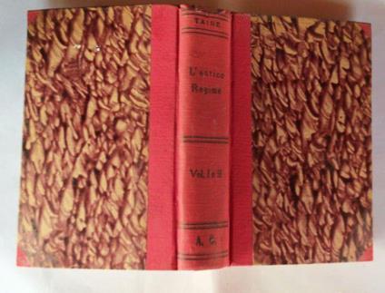 L' antico regime (il despotismo prima del 1789) Vol I e II - Hippolyte Taine - copertina