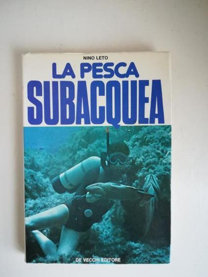 La pesca subacquea - Nino Leto - copertina