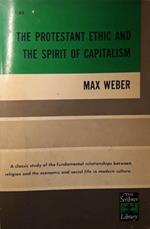The protestant ethic and the spirit of capitalism