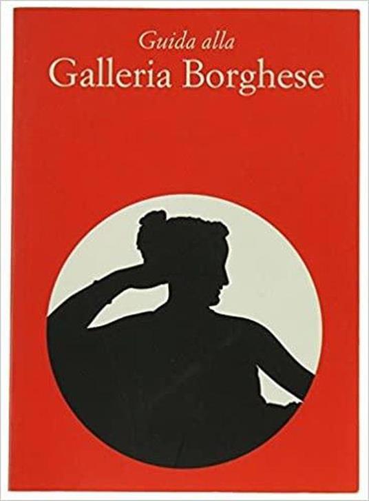 Guida alla Galleria Borghese - Kristina Herrmann Fiore - copertina