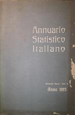 Annuario Statistico Italiano: Seconda serie - Volume V - Anno 1915
