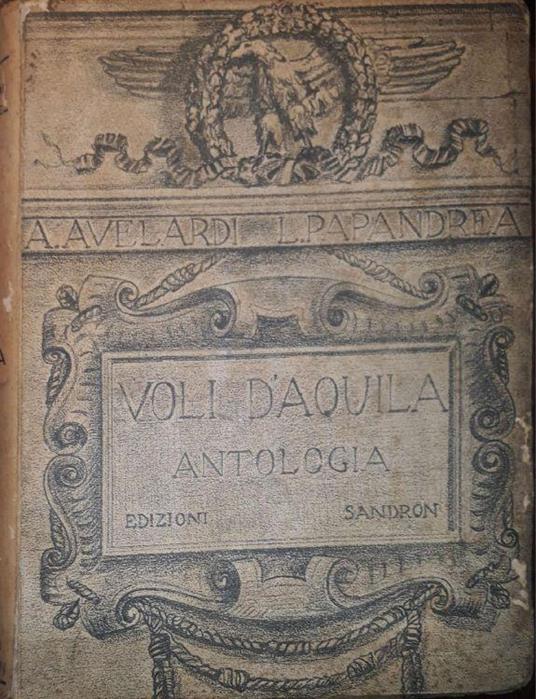 Voli d'aquila: antologia per le scuole medie inferiori - copertina