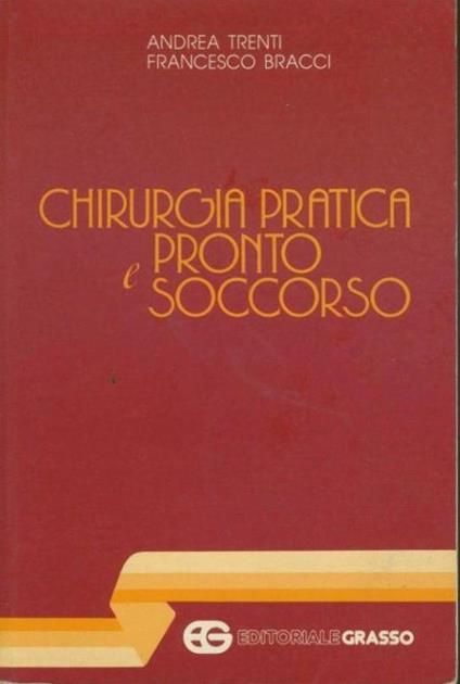 Chirurgia pratica e pronto soccorso - copertina