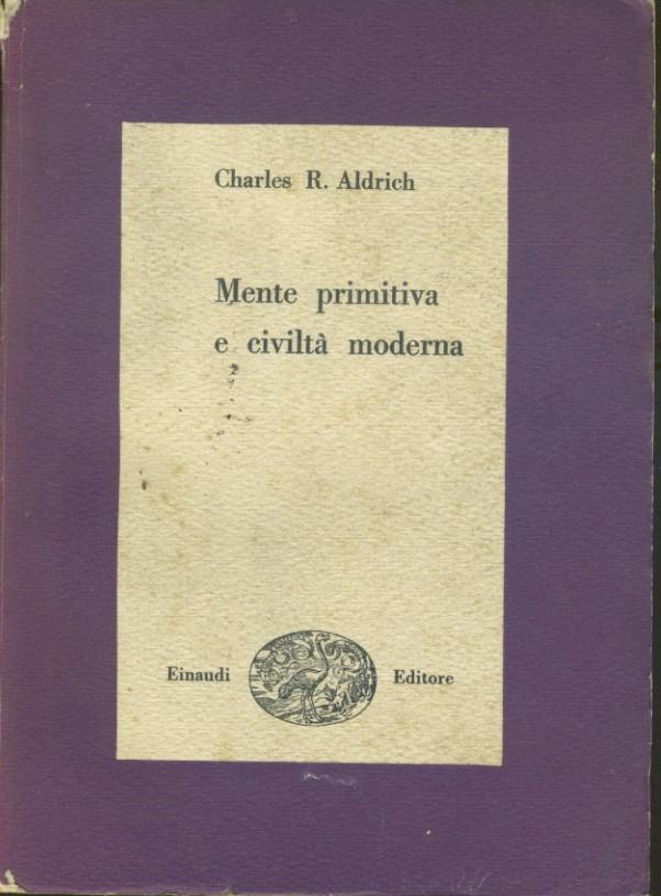 Mente primitiva e civiltà moderna