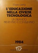 L' educazione nella civiltà tecnologica