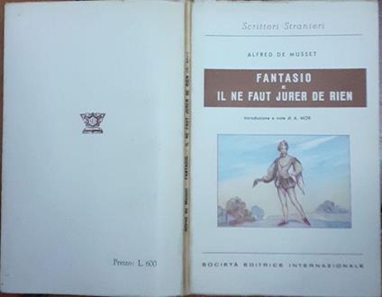 Fantasio e il ne faut jurer de rien - Alfred de Musset - copertina
