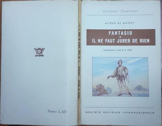 Fantasio e il ne faut jurer de rien - Alfred de Musset - copertina