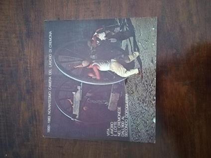 Vita lavoro e lotte nel cremonese dall'800 al secondo dopoguerra - copertina