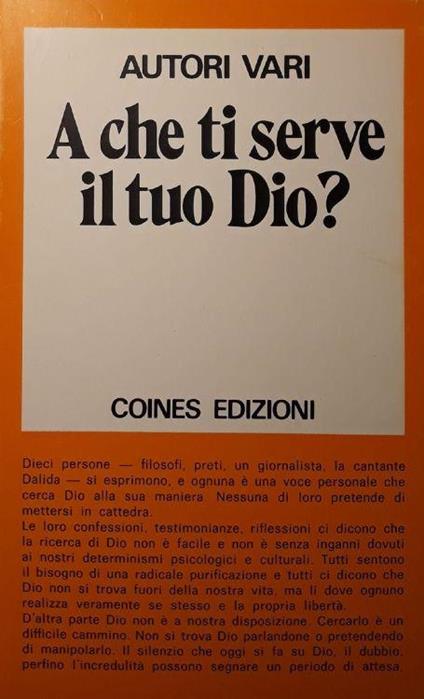 A che ti serve il tuo Dio? - copertina