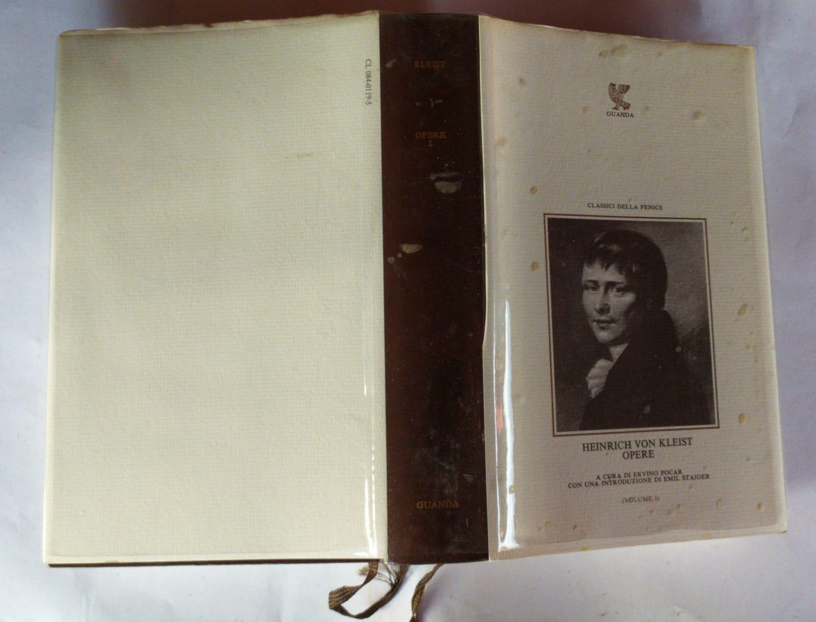 Heinrich Von Kleist Opere Volume I