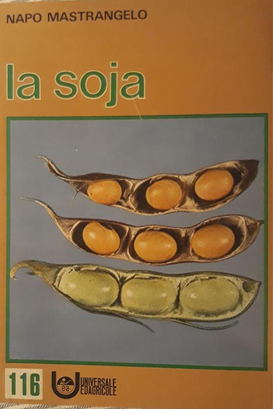 La soja - Napo Mastrangelo - copertina