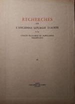 Recherches sur l'ancienne liturgie d'Aoste (IV)