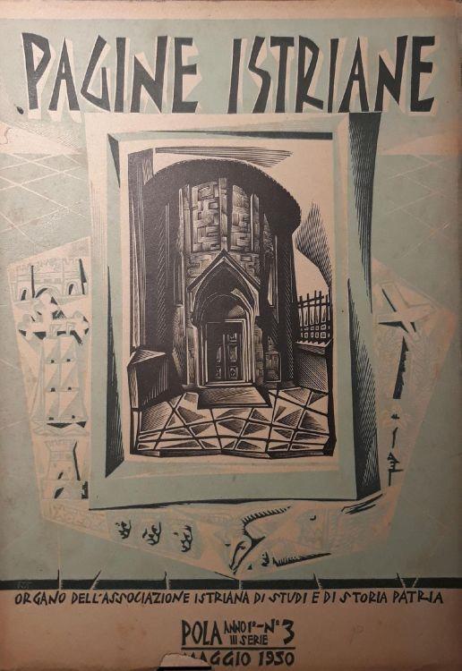 Pagine Istriane: Pola anno I, N.3, III serie, Maggio 1950 - copertina