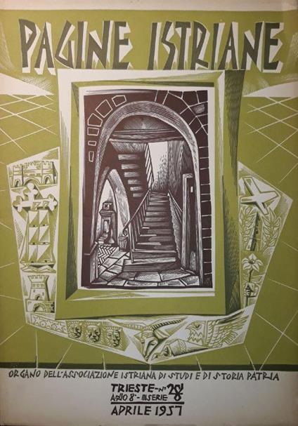 Pagine Istriane: Trieste anno 8, n.28, III serie, Aprile 1957 - copertina